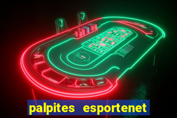 palpites esportenet jogos de hoje